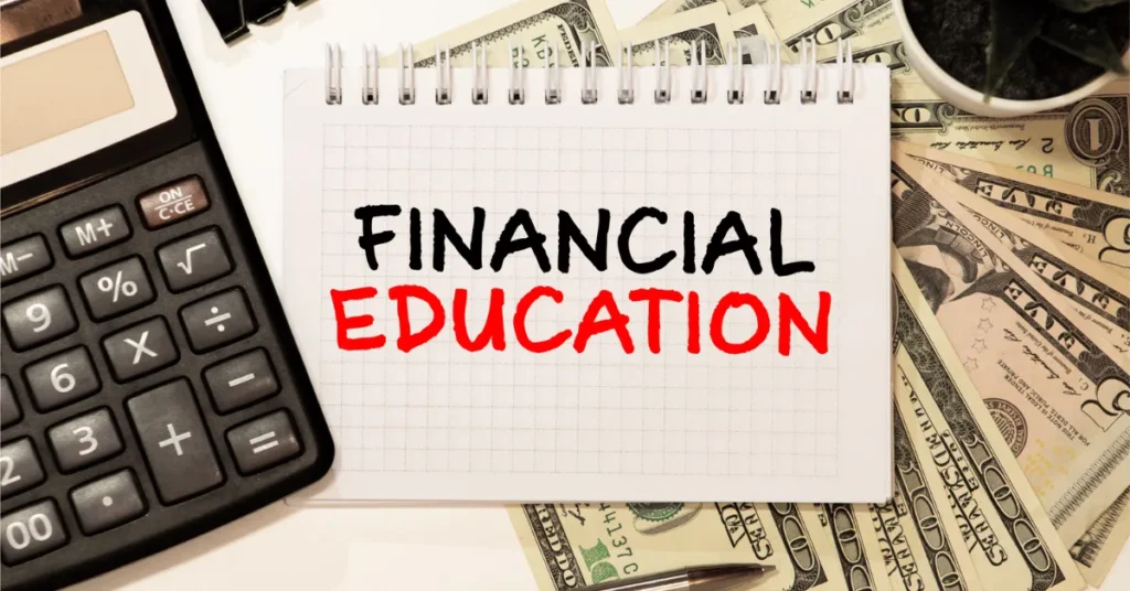 Financial Education: A Step-by-Step Guide to Taking Control of Your Money and Your Future