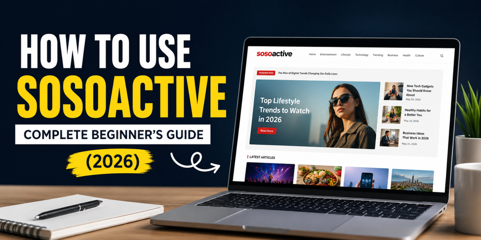 How to Use Sosoactive: Complete Beginner’s Guide (2026)